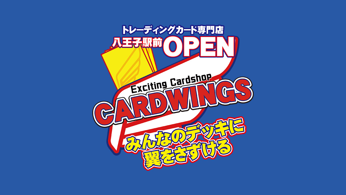 CARD WINGS Akihabara Ekimae Store