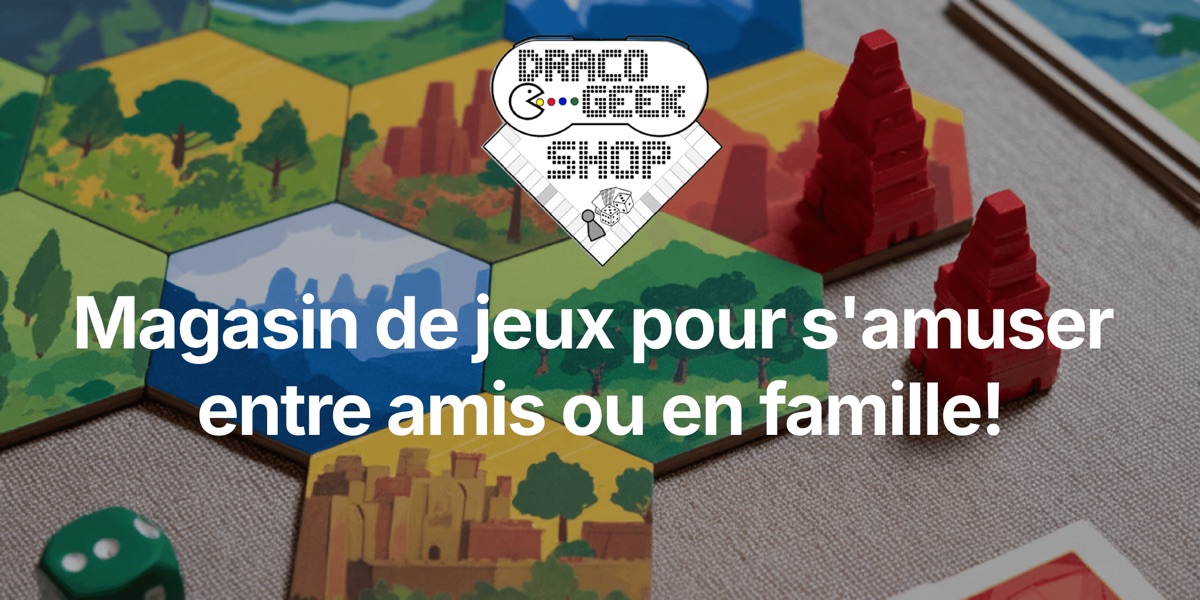 Draco Geek Shop, boutique de jeux de société